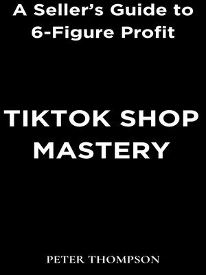 cover image of TikTok Shop Mastery